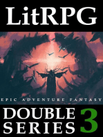 LitRPG Double Series 3: Epic Adventure Fantasy: LitRPG Double Series, #3