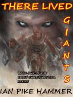 "There Lived Giants"