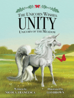 The Unicorn Wishes: Unity Unicorn Of The Meadow