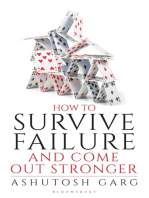How to Survive Failure and Come out Stronger