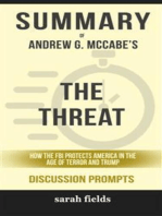 Summary of Andrew McCabe's The Threat: How the FBI Protects America in the Age of Terror and Trump (Discussion Prompts)