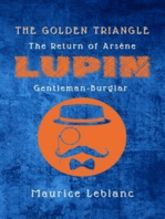 The Golden Triangle: The Return of Arsène Lupin, Gentleman-Burglar