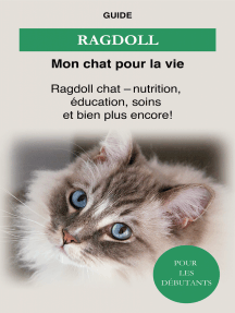 Ragdoll De Guide Mon Chat Pour La Vie Livre Electronique Scribd