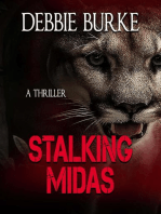 Stalking Midas