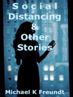 Social Distancing: & Other Stories.