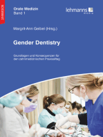 Orale Medizin / Gender Dentistry: Grundlagen und Konsequenzen für den zahnmedizinischen Praxisalltag