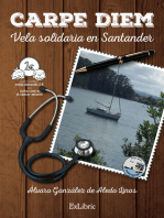 Carpe diem: Vela solidaria en Santander