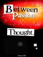 Between Passion and Thought