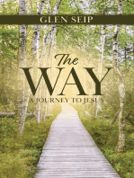 The Way: A Journey to Jesus