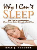 Why I Can't Sleep: How To Win Sleep Problems When You're Going Through a Hard Time
