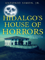 Hidalgo's House of Horrors
