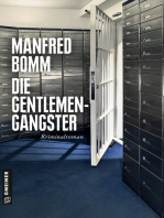 Die Gentlemen-Gangster: Kriminalroman