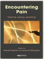 Encountering Pain: Hearing, seeing, speaking