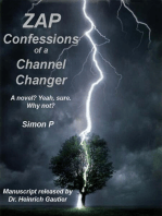 ZAP: Confessions of a Channel Changer