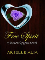 Free Spirit: Mason Regero, #1
