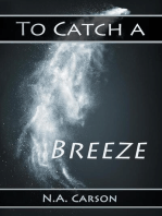 To Catch a Breeze: Elemental, #3