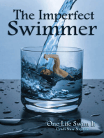 The Imperfect Swimmer
