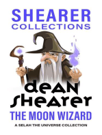 The Moon Wizard: A Selah the Universe Collection: Selah the Universe