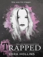 Trapped: Bullied, #4