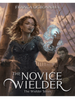The Novice Wielder