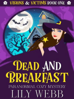 Dead and Breakfast: Visions & Victims, #1