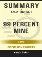 99 Percent Mine: A Novel by Sally Thorne (Discussion Prompts)