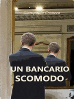 Un bancario scomodo