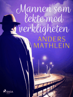 Mannen som lekte med verkligheten