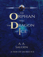 The Orphan and the Dragon of Ice: A Tide of Sacred Ice, #1