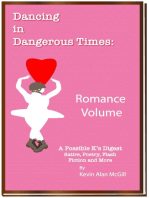 Dancing in Dangerous Times: Romance Volume