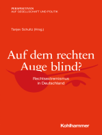 Auf dem rechten Auge blind?: Rechtsextremismus in Deutschland