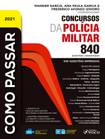 Como passar em concursos da Polícia Militar: 840 questões comentadas