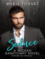Seduce: A Wicked Sanctuary Novel: Wicked Sanctuary