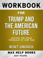 Workbook for Trump and the American Future: Solving the Great Problems of Our Time by Newt Gingrich