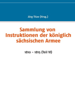 Sammlung von Instruktionen der königlich sächsischen Armee: 1810 - 1815 (Teil VI)