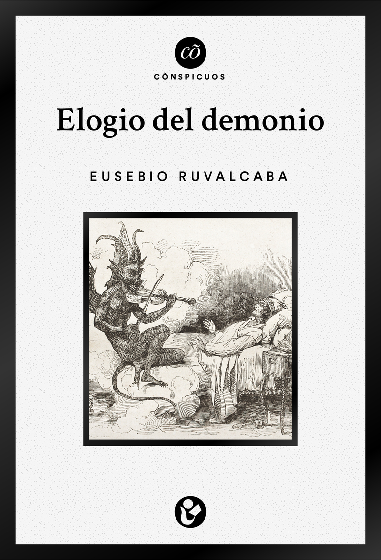Lee Elogio del demonio de Eusebio Ruvalcaba - Libro electrónico | Scribd