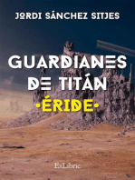 Guardianes de Titán. Éride