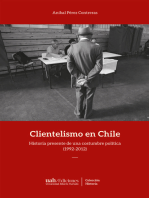 Clientelismo en Chile: Historia presente de una costumbre política (1992-2012)