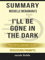 Summary of Michelle McNamara 's I'll Be Gone in the Dark