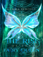 The Rise of the Fairy Queen: The Fairy Queen Trilogy, #1