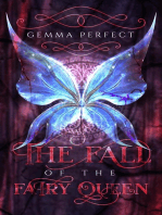 The Fall of the Fairy Queen: The Fairy Queen Trilogy, #2