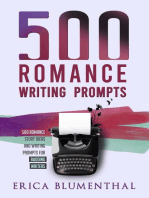 500 Romance Writing Prompts: Busy Writer Writing Prompts, #3
