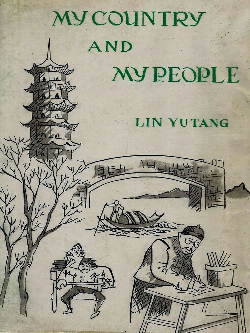 Read My Country And My People Online By Lin Yutang Books