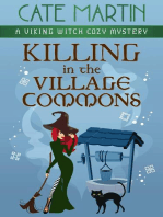 Killing in the Village Commons