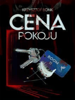 Cena pokoju: Cykl Cena III