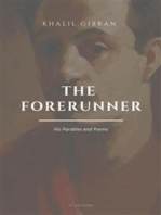 The Forerunner: His Parables and Poems: Premium Ebook
