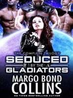 Seduced by the Gladiators