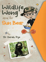 Wildlife Wong and the Sun Bear: Wildlife Wong, #1