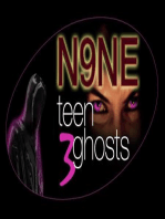 N9NE Teen Ghosts Volume 3: N9NE Teen Ghosts, #3
