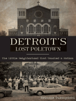 Detroit's Lost Poletown: The Little Neighborhood That Touched a Nation
